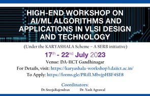 High End Workshop on AI/ML Algorithms and Applications in VLSI Design and Technology